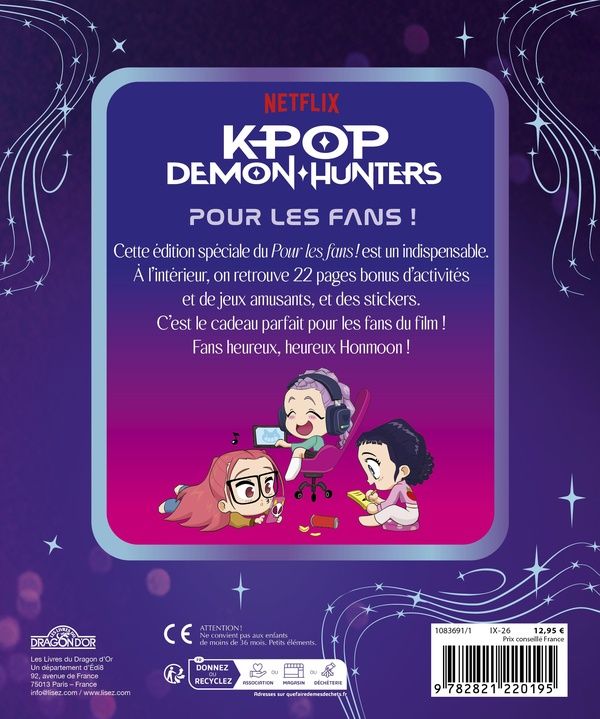 Quatrième de couverture de « KPOP DEMON HUNTERS - POUR LES FANS ! - VERSION COLLECTOR »