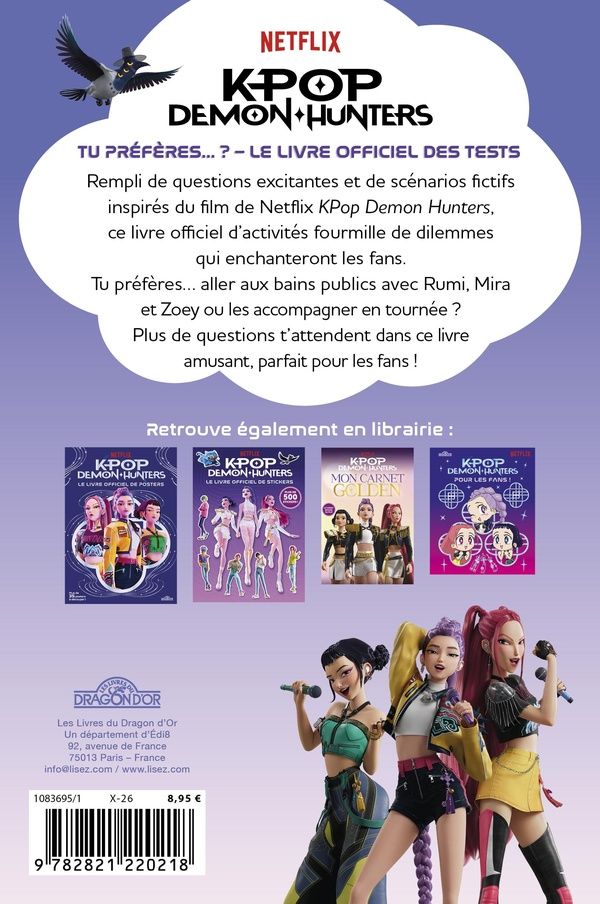 Quatrième de couverture de « KPOP DEMON HUNTERS - TU PREFERES... ? - LE LIVRE OFFICIEL DES TESTS »