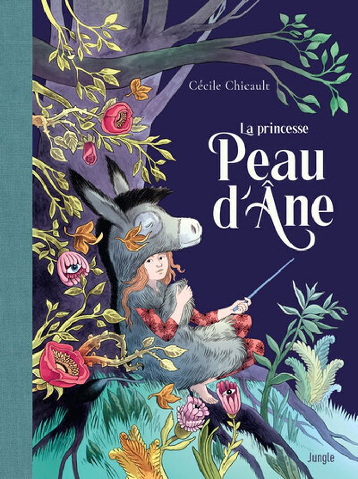 Couverture du livre « LA PRINCESSE PEAU D'ANE » de Cecile Chicault, librairie Les Contes Infusés à Corte