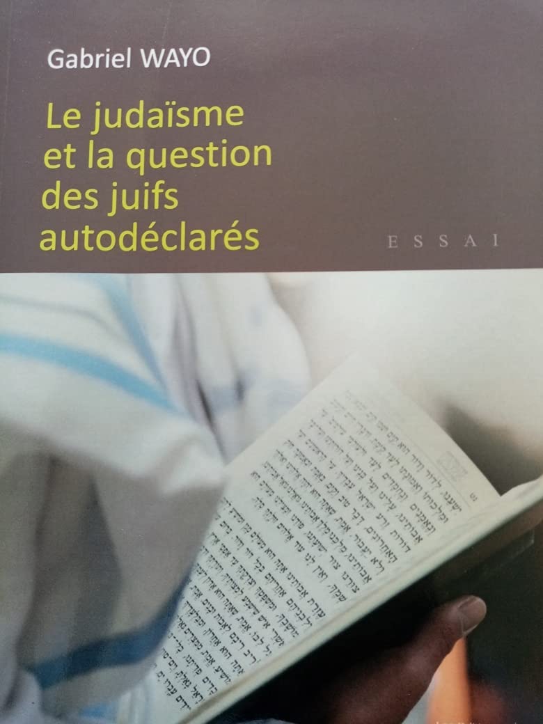Couverture du livre « LE JUDAISME ET LA QUESTION DES JUIFS AUTODECLARES », librairie Les Contes Infusés à Corte