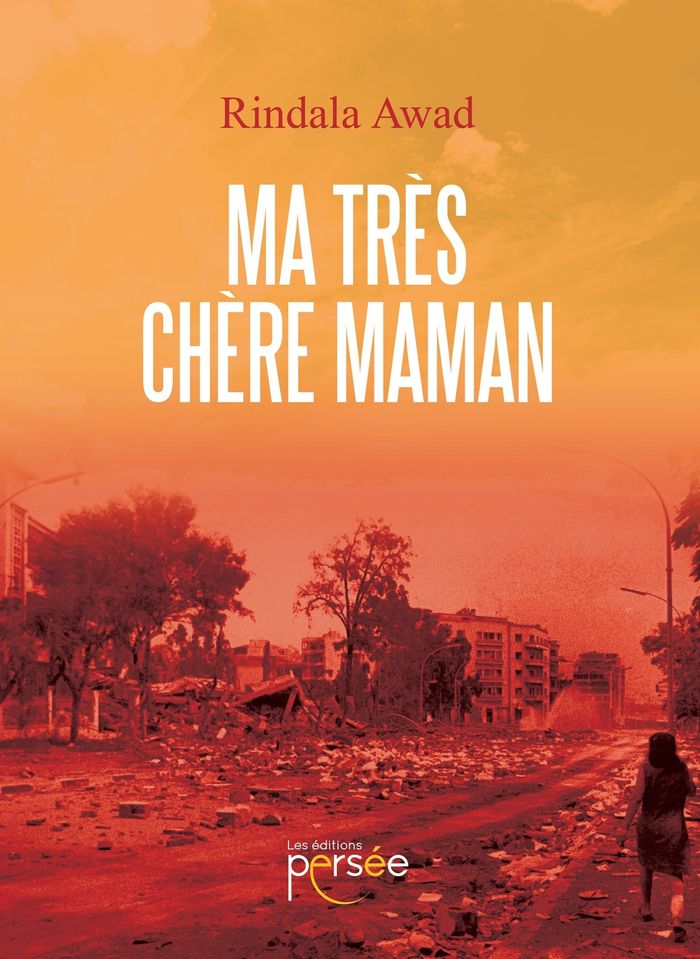 Couverture du livre « MA TRES CHERE MAMAN » de Rindala Awad, librairie Les Contes Infusés à Corte