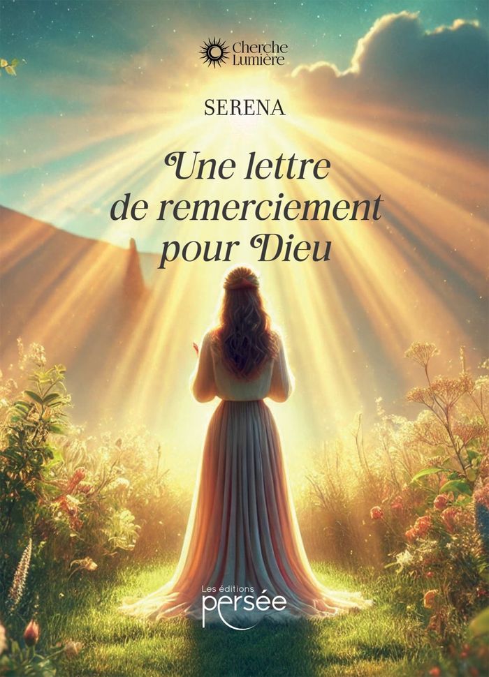 Couverture du livre « Une lettre de remerciement pour Dieu » de Serena, librairie Les Contes Infusés à Corte
