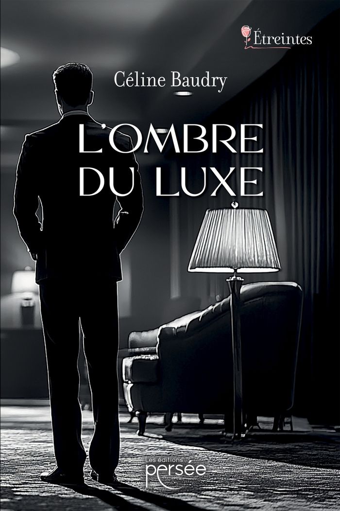 Couverture du livre « L'ombre du luxe : roman » de Céline Baudry, librairie Les Contes Infusés à Corte