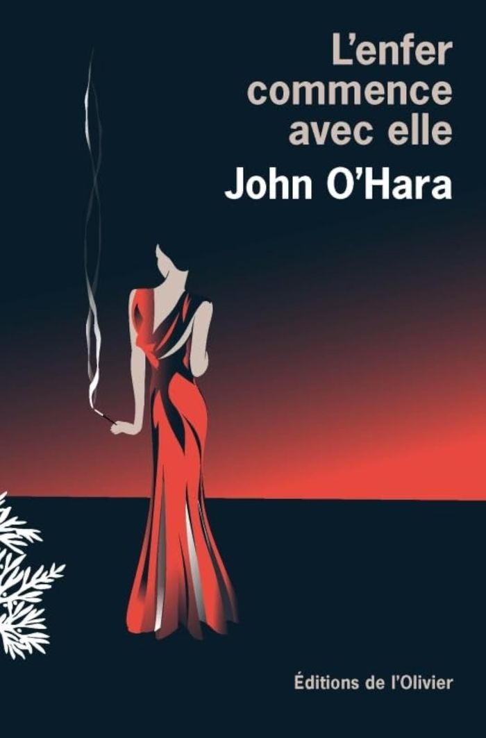 Couverture du livre « L'enfer commence avec elle » de John O'Hara, librairie Les Contes Infusés à Corte