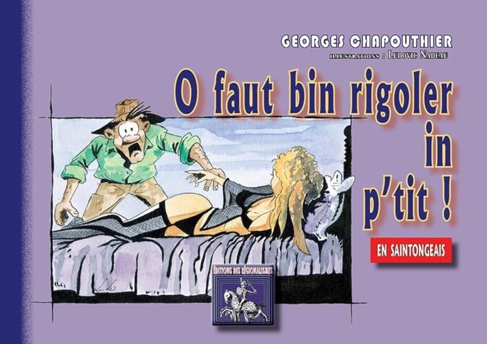 Couverture du livre « O FAUT BIN RIGOLER IN P'TIT ! », librairie Les Contes Infusés à Corte
