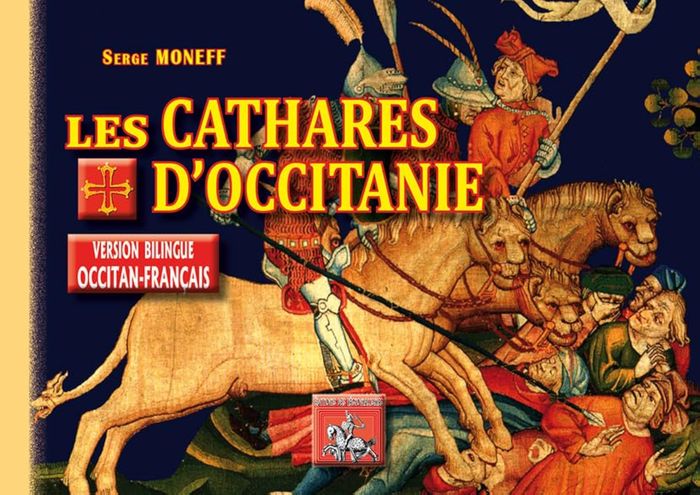 Couverture du livre « LES CATHARES D'OCCITANIE (VERSION BILINGUE OCCITAN-FRANCAIS) », librairie Les Contes Infusés à Corte