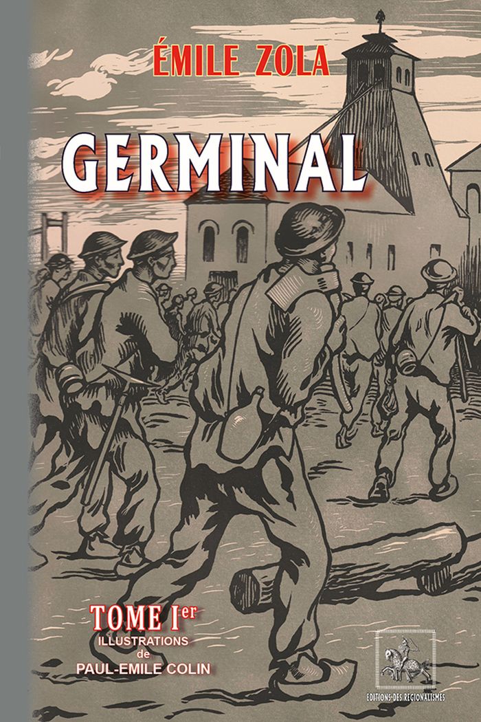 Couverture du livre « Germinal » de Émile Zola, librairie Les Contes Infusés à Corte
