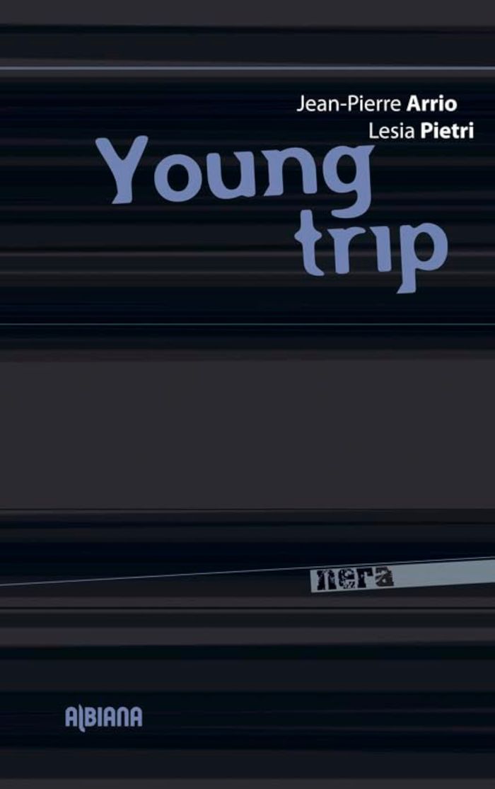 Couverture du livre « YOUNG TRIP », librairie Les Contes Infusés à Corte