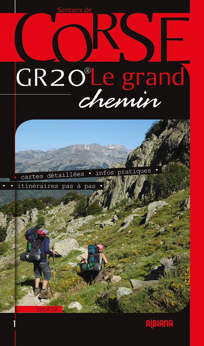 Couverture du livre « GR20, LE GRAND CHEMIN (EDITION 2019) », librairie Les Contes Infusés à Corte