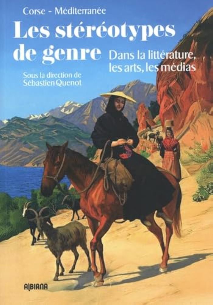 Couverture du livre « Les stéréotypes de genre dans la littérature, les arts, les médias » de Collectif, librairie Les Contes Infusés à Corte