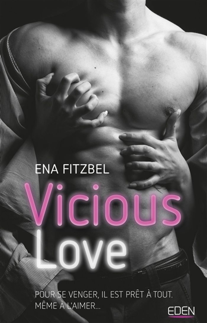 Couverture du livre « Vicious love » de Ena Fitzbel, librairie Les Contes Infusés à Corte