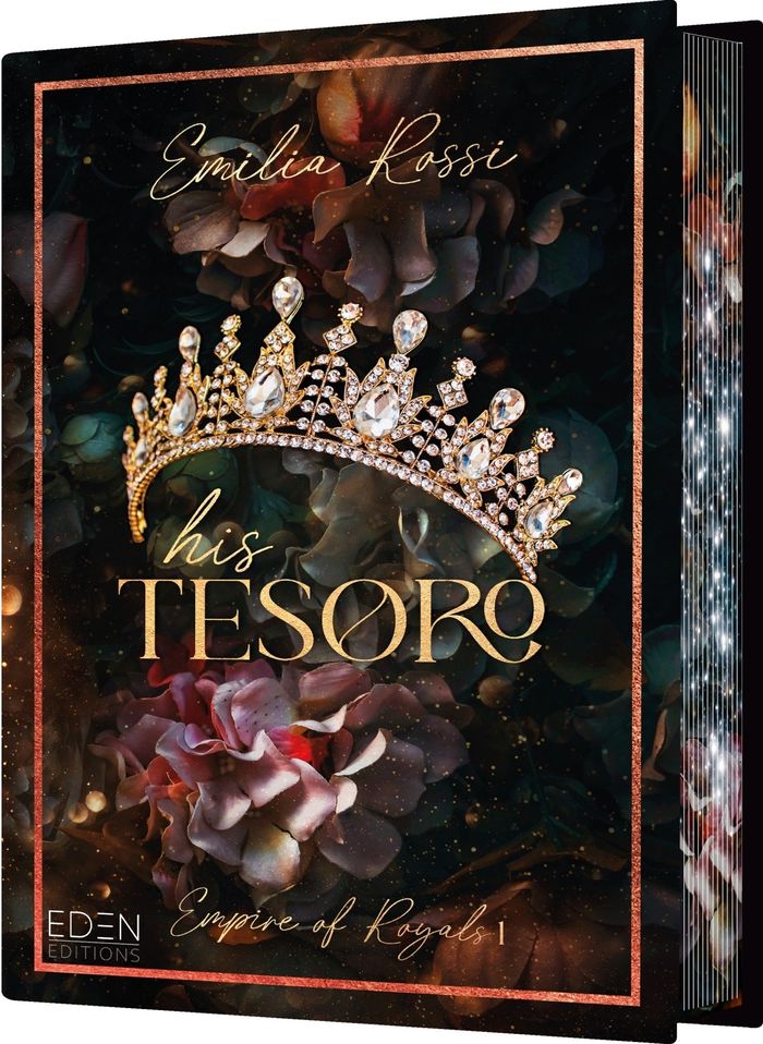 Couverture du livre « EMPIRE OF ROYALS T1 - HIS TESORO », librairie Les Contes Infusés à Corte