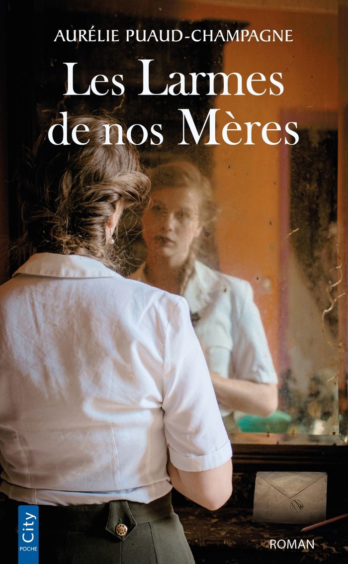 Couverture du livre « Les larmes de nos mères » de Aurélie Puaud-Champagne, librairie Les Contes Infusés à Corte