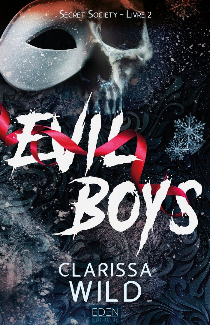 Couverture du livre « Secret society : Evil Boys » de Clarissa Wild, librairie Les Contes Infusés à Corte
