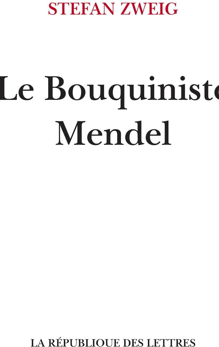 Couverture du livre « Le bouquiniste Mendel » de Stefan Zweig, librairie Les Contes Infusés à Corte