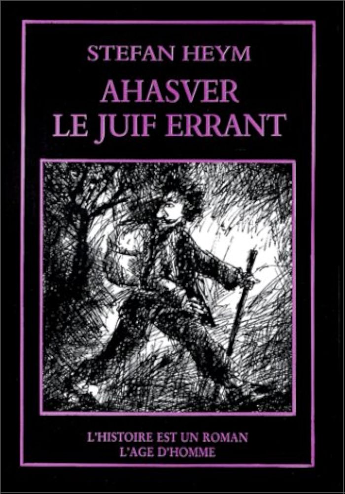 Couverture du livre « AHASVER LE JUIF ERRANT » de Stefan Heym, librairie Les Contes Infusés à Corte