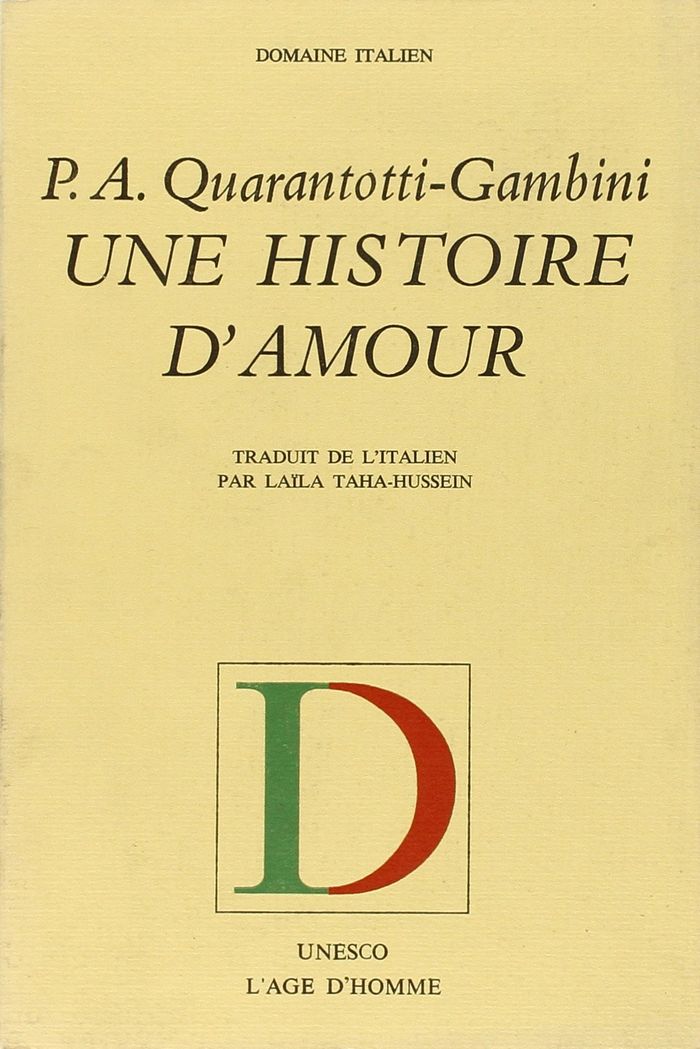 Couverture du livre « UNE HISTOIRE D'AMOUR » de Quarantotti-Gambini, librairie Les Contes Infusés à Corte