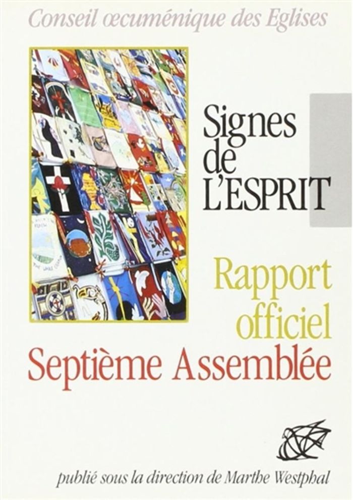 Couverture du livre « SIGNES DE L'ESPRIT - RAPPORT OFFICIEL SPETIEME ASSEMBLEE » de Marthe Westphal, librairie Les Contes Infusés à Corte