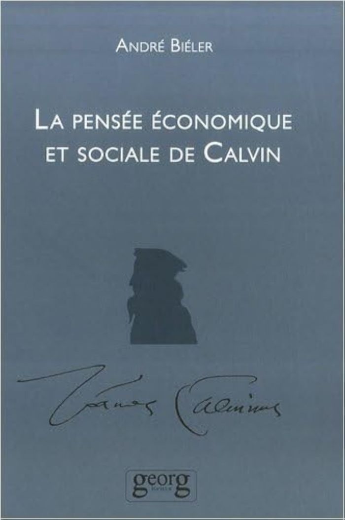 Couverture du livre « LA PENSEE ECONOMIQUE ET SOCIALE DE CALVIN », librairie Les Contes Infusés à Corte