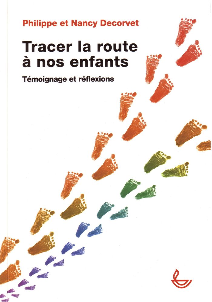 Couverture du livre « TRACER LA ROUTE A NOS ENFANTS », librairie Les Contes Infusés à Corte