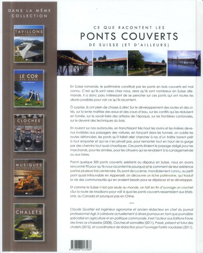 Quatrième de couverture de « CE QUE RACONTENT LES PONTS COUVERTS DE SUISSE (ET D'AILLEURS) »