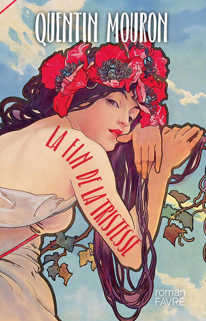 Couverture du livre « La fin de la tristesse : roman » de Quentin Mouron, librairie Les Contes Infusés à Corte