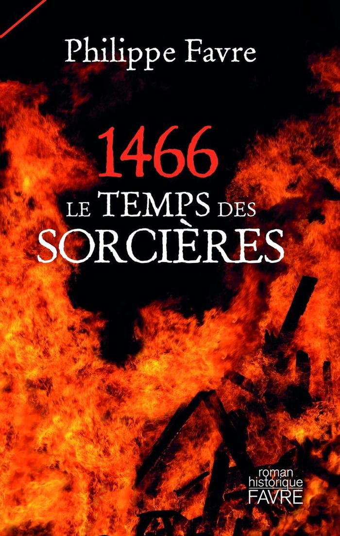 Couverture du livre « 1466, le temps des sorcières » de Philippe Favre, librairie Les Contes Infusés à Corte
