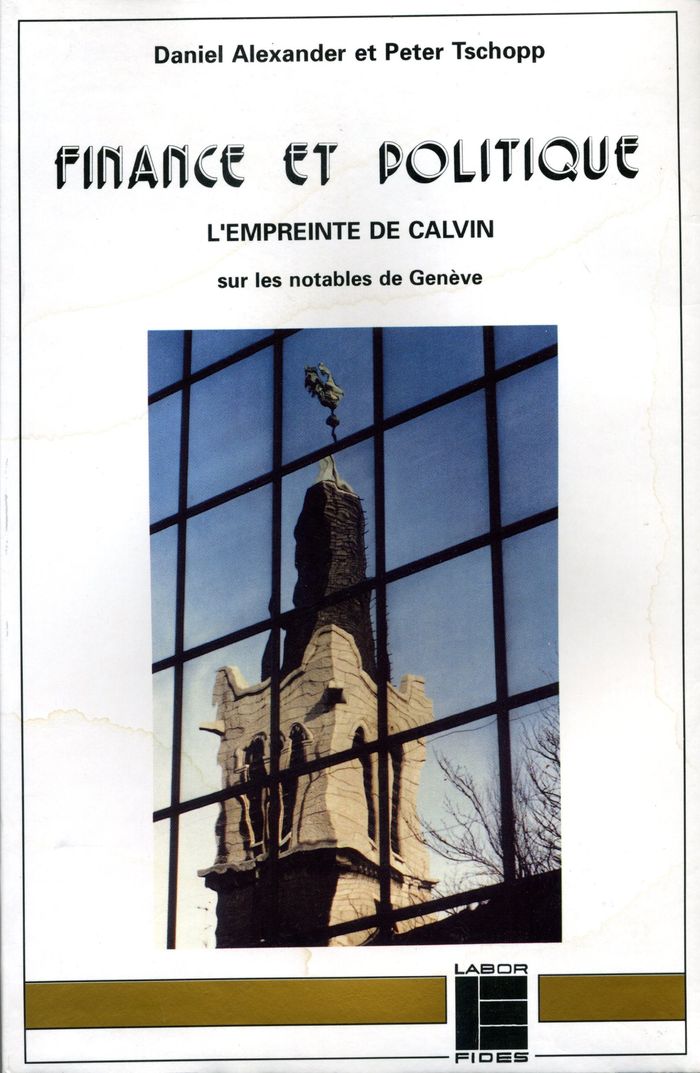 Couverture du livre « FINANCE ET POLITIQUE - L'EMPREINTE DE CALVIN SUR LES NOTABLES DE GENEVE », librairie Les Contes Infusés à Corte