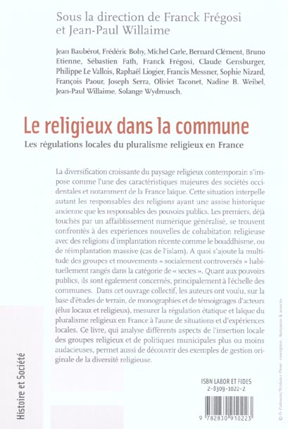 Quatrième de couverture de « LE RELIGIEUX DANS LA COMMUNE - LES REGULATIONS LOCALES DU PLURALISME RELIGIEUX EN FRANCE »