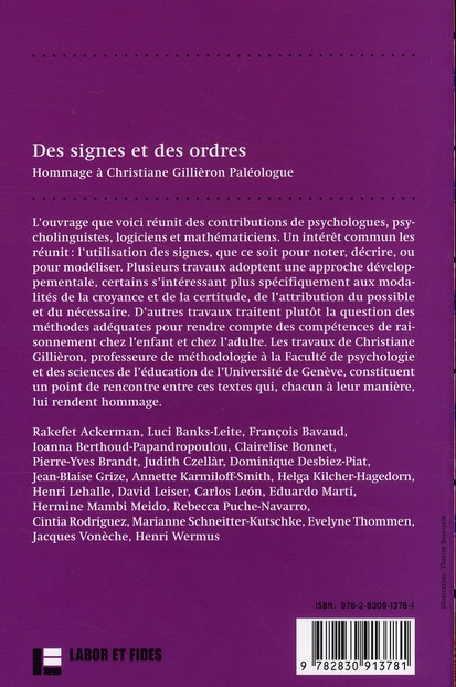 Quatrième de couverture de « DES SIGNES ET DES ORDRES - HOMMAGE A CHRISTIANE GILLIERON PALEOLOGUE »