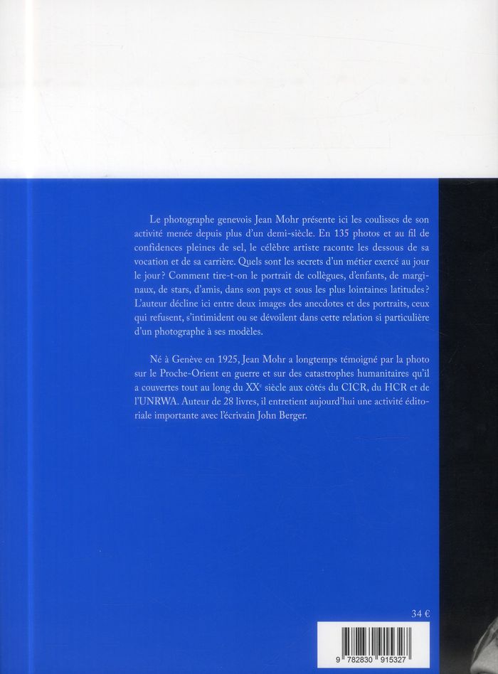 Quatrième de couverture de « DERRIERE LE MASQUE, MON VISAGE : LE PHOTOGRAPHE ET SES MODELES »