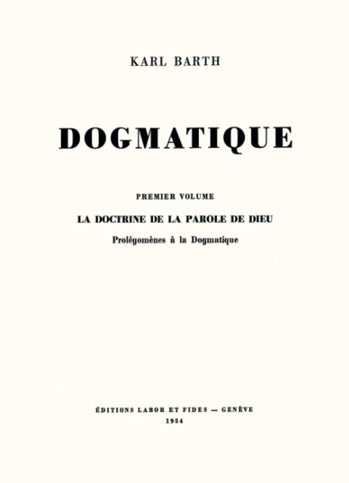 Couverture du livre « DOGMATIQUE, TOME 3 - LA DOCTRINE DE LA PAROLE DE DIEU. PROLEGOMENES A LA DOGMATIQUE » de Karl Barth, librairie Les Contes Infusés à Corte