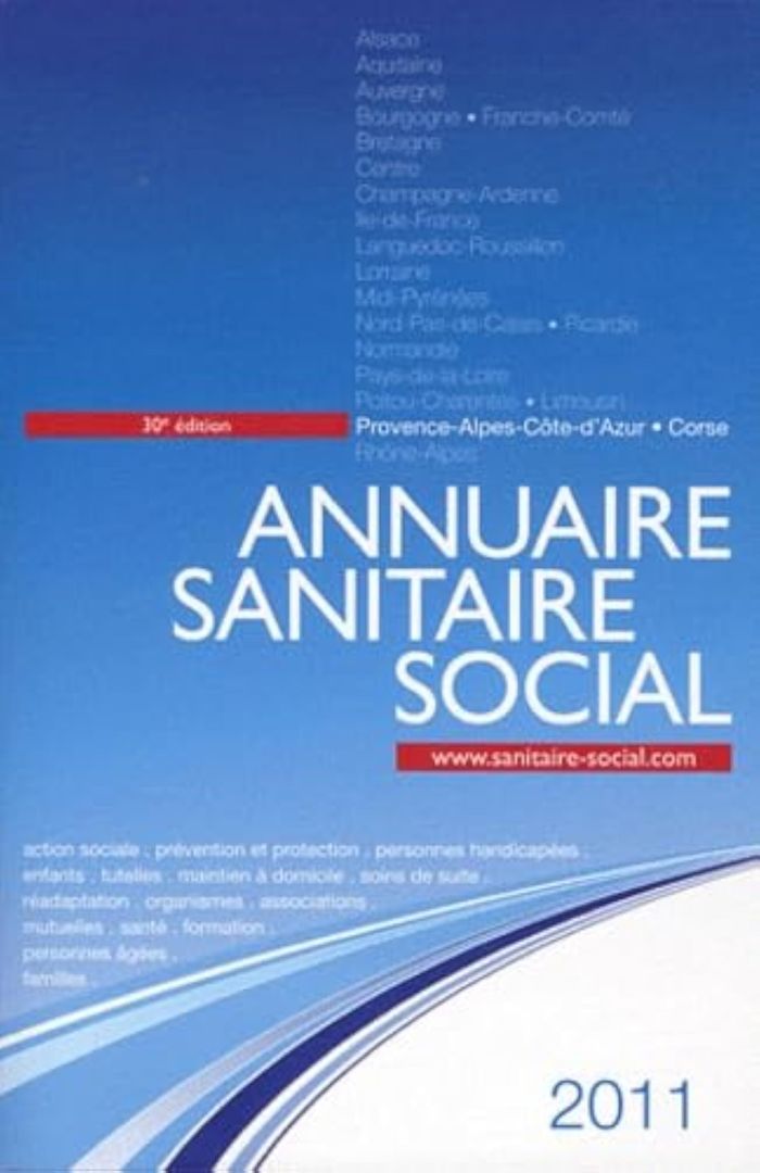 Couverture du livre « ANNUAIRE SANITAIRE ET SOCIAL PACA CORSE 2011 » de Collectif, librairie Les Contes Infusés à Corte