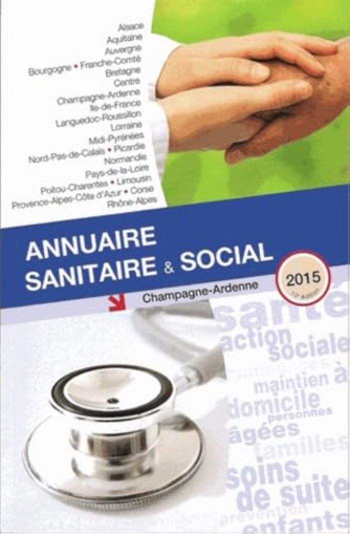 Couverture du livre « ANNUAIRE SANITAIRE ET SOCIAL CHAMPAGNE ARDENNE 2015 » de Collectif, librairie Les Contes Infusés à Corte