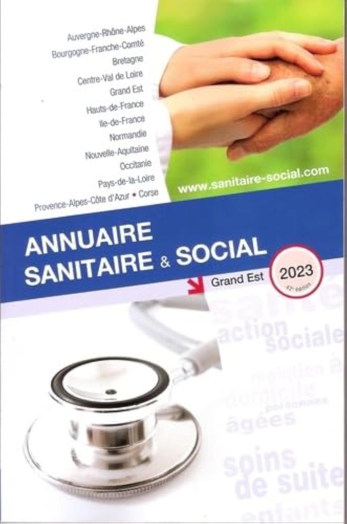 Couverture du livre « ANNUAIRE SANITAIRE ET SOCIAL GRAND EST 2023 » de Collectif, librairie Les Contes Infusés à Corte