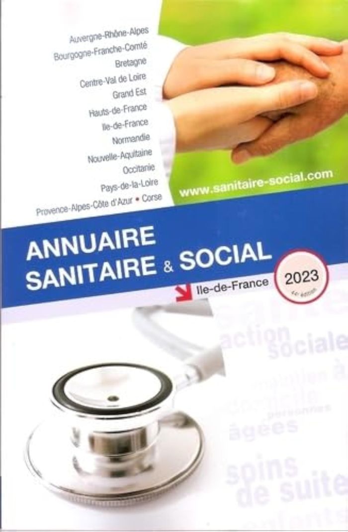 Couverture du livre « ANNUAIRE SANITAIRE ET SOCIAL ILE-DE-FRANCE 2023 » de Collectif, librairie Les Contes Infusés à Corte