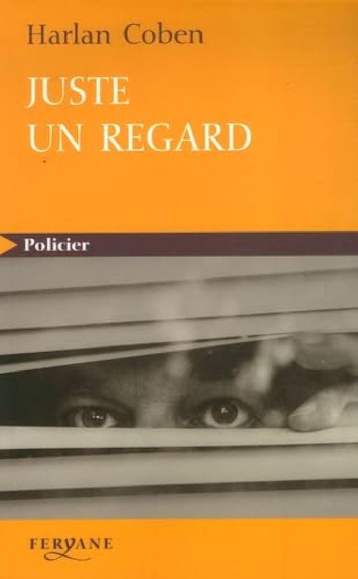 Couverture du livre « Juste un regard » de Harlan Coben, librairie Les Contes Infusés à Corte