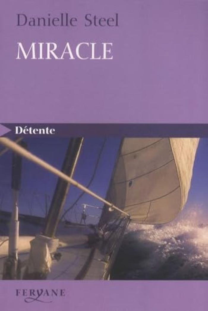 Couverture du livre « Miracle » de Danielle Steel, librairie Les Contes Infusés à Corte