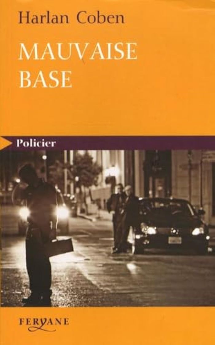 Couverture du livre « Mauvaise base » de Harlan Coben, librairie Les Contes Infusés à Corte
