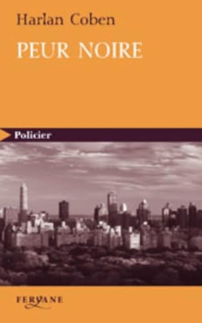 Couverture du livre « Peur noire » de Harlan Coben, librairie Les Contes Infusés à Corte