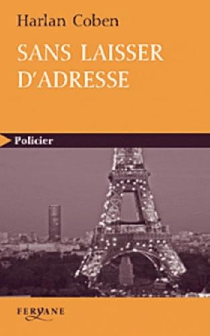 Couverture du livre « Sans laisser d'adresse » de Harlan Coben, librairie Les Contes Infusés à Corte