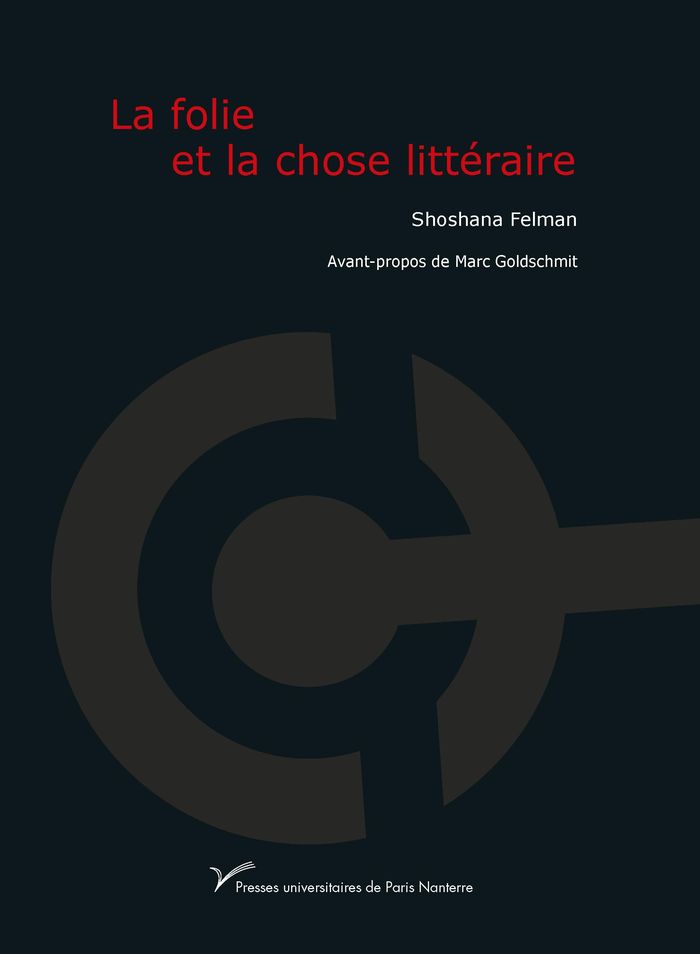 Couverture du livre « ARCHIVE - LA FOLIE ET LA CHOSE LITTERAIRE », librairie Les Contes Infusés à Corte