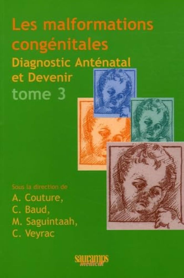 Couverture du livre « LES MALFORMATIONS CONGENITALES TOME 3 », librairie Les Contes Infusés à Corte