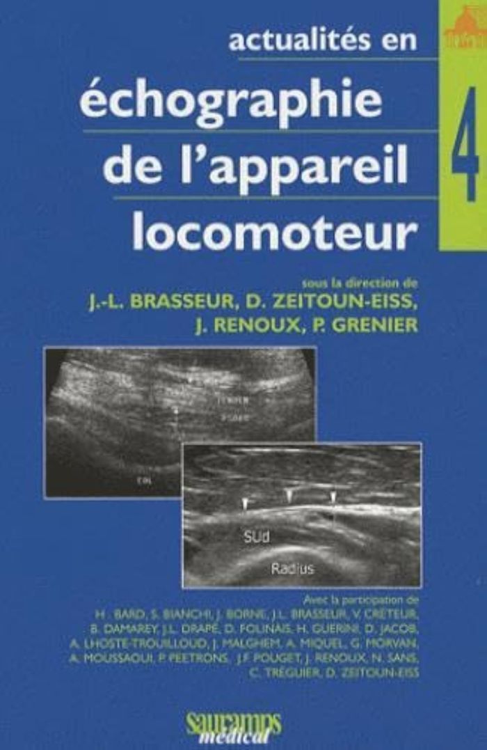 Couverture du livre « ACTUALITES EN ECHOGRAPHIE DE L APPAREIL LOCOMOTEUR TOME 4 » de Groupe Hospitalier P, librairie Les Contes Infusés à Corte