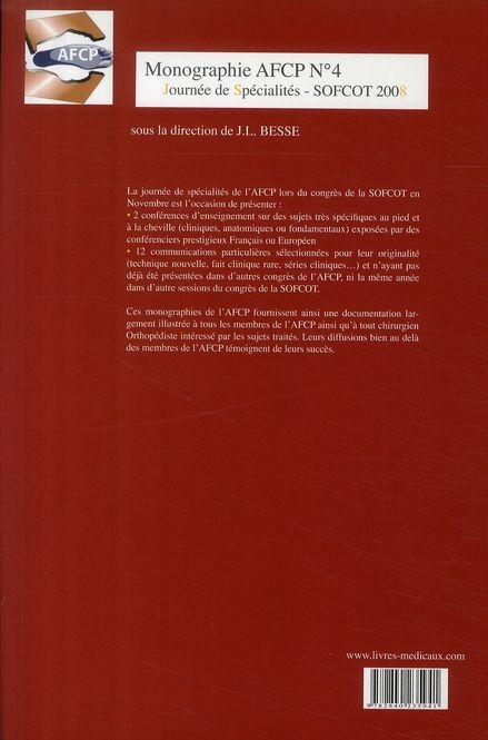 Quatrième de couverture de « LES NERFS DU PIED - MONOGRAPHIE AFCP N 4 - JOURNEE DE SPECIALITES SOFCOT »