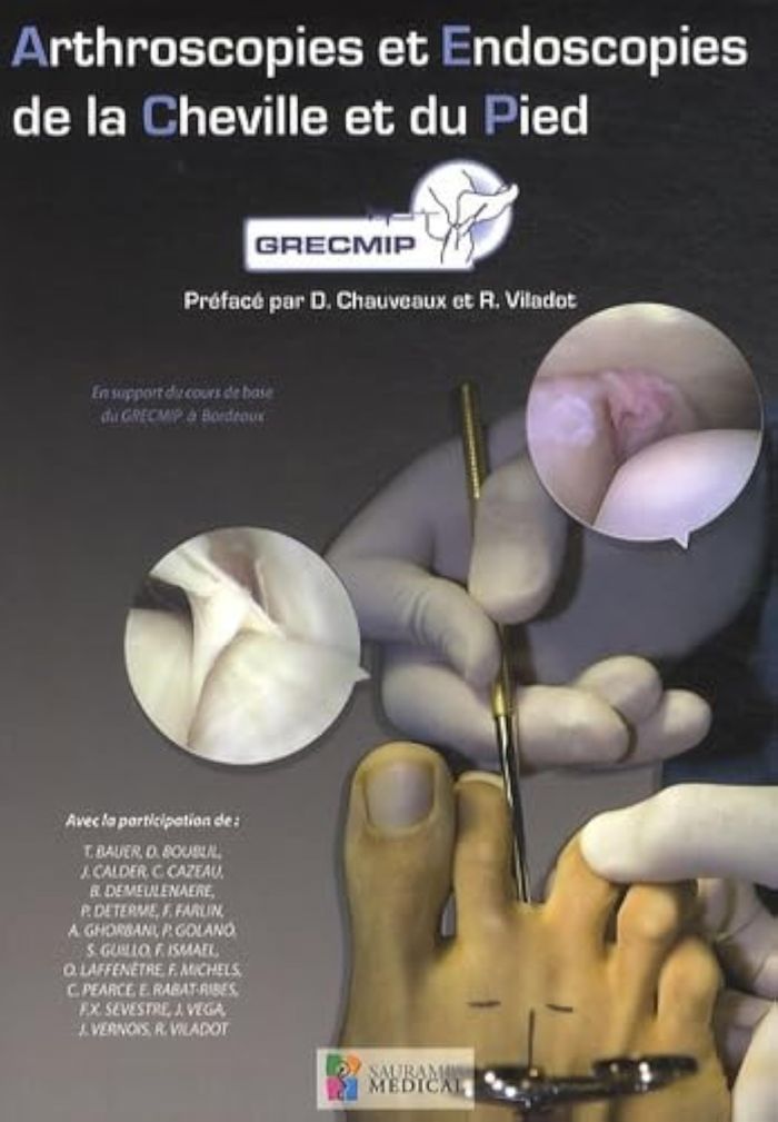 Couverture du livre « ARTHROSCOPIES ET ENDOSCOPIES DE LA CHEVILLE ET DU PIED » de Baeur/boublil, librairie Les Contes Infusés à Corte