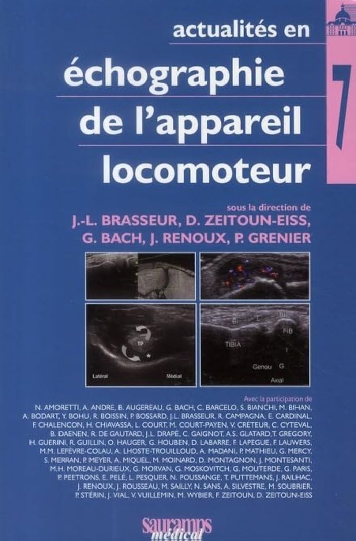 Couverture du livre « ECHOGRAPHIE DE L APPAREIL LOCOMOTEUR T7 » de Brasseur J L, librairie Les Contes Infusés à Corte