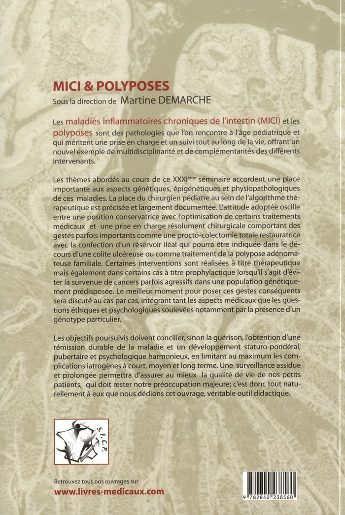 Quatrième de couverture de « MALADIES INFLAMMATOIRES CHRONIQUES DE L'INTESTIN & POLYPOSES »