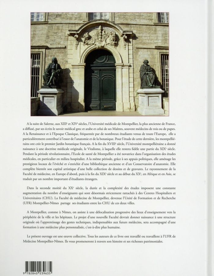Quatrième de couverture de « LA FACULTE DE MEDECINE DE MONTPELLIER »