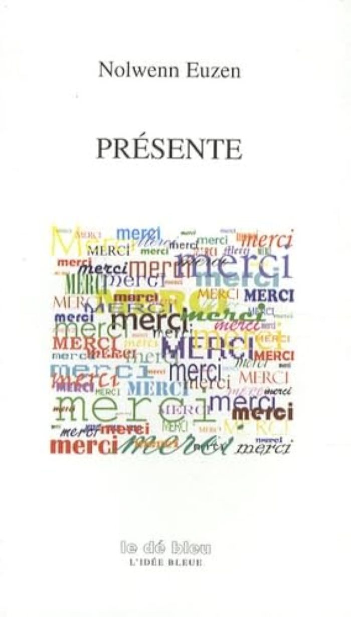 Couverture du livre « PRESENTE » de Euzen Nolwenn, librairie Les Contes Infusés à Corte